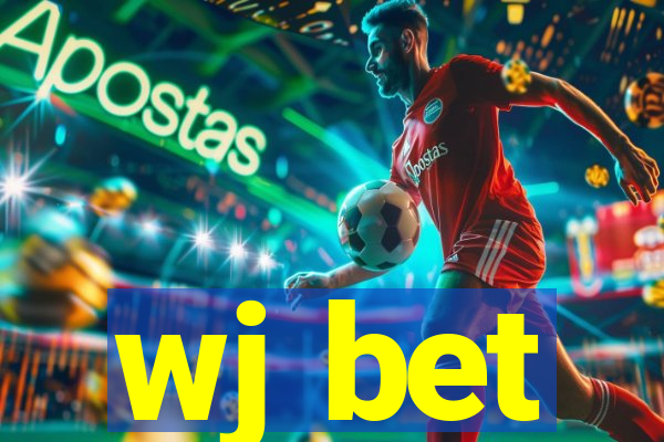 wj bet